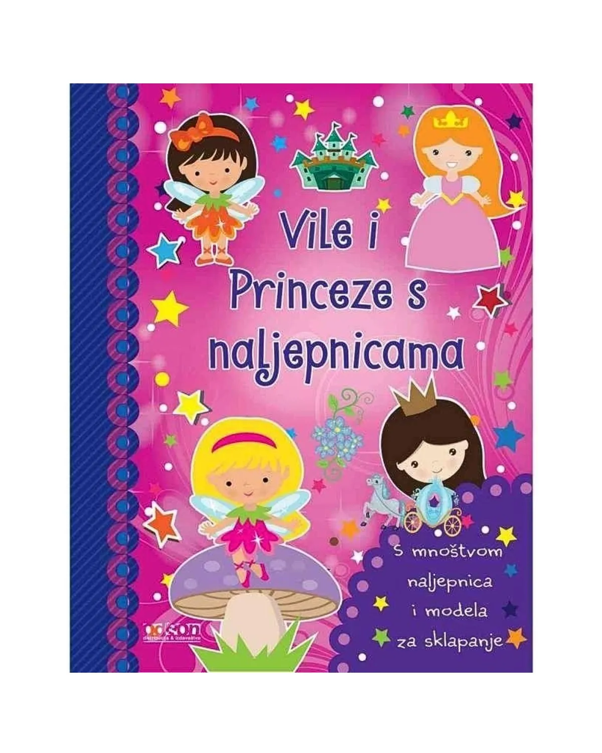 KNJIGA VILE I PRINCEZE SA NALJEPNICAMA 
