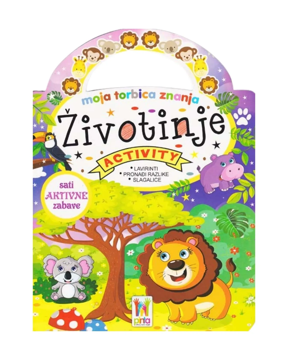 MOJA TORBICA ZNANJA - ŽIVOTINJE 