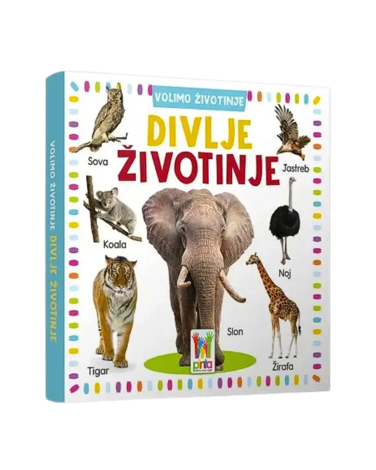 VOLIMO ŽIVOTINJE - DIVLJE ŽIVOTINJE KNJIGA ZA DJECU 