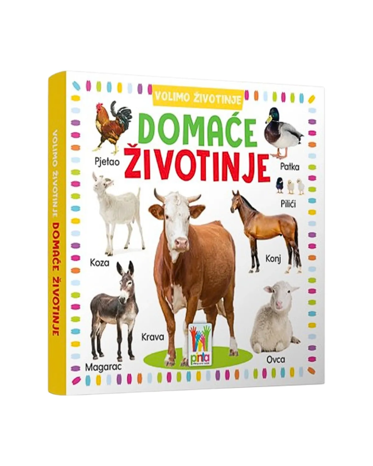 VOLIMO ŽIVOTINJE - DOMAĆE ŽIVOTINJE KNJIGA ZA DJECU 