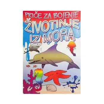 PRIČE ZA BOJENJE-ŽIVOTINJE IZ MORA 