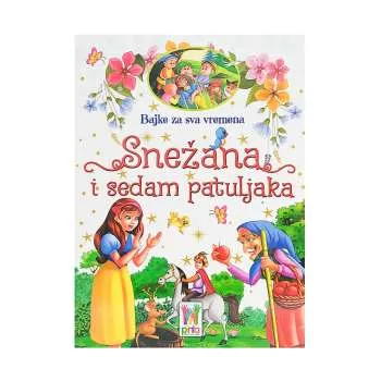 BAJKE ZA SVA VREMENA - SNEŽANA I 7 PATULJAKA 