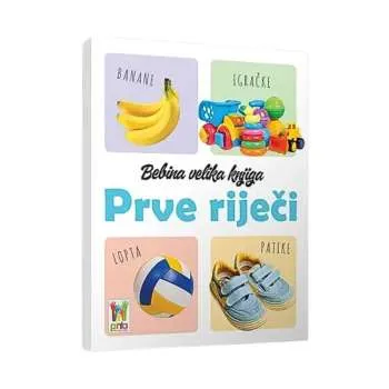 BEBINA VELIKA KNJIGA - PRVE RIJEČI 