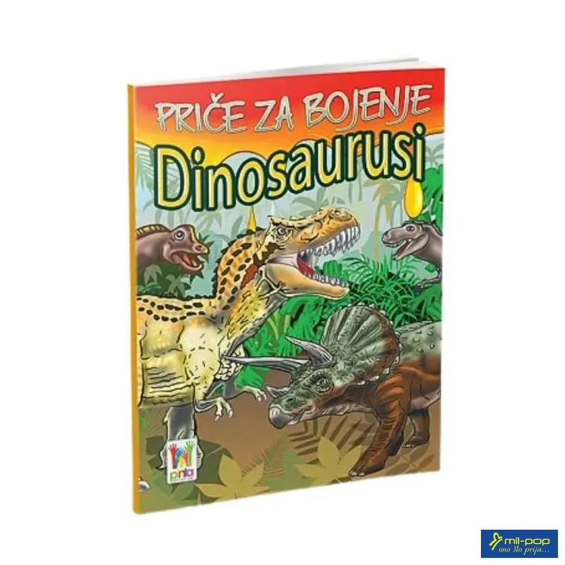 PRIČE ZA BOJENJE-DINOSAURUSI 