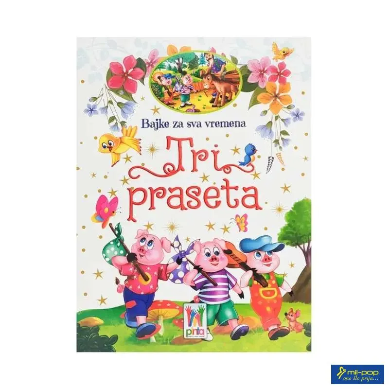 BAJKE ZA SVA VREMENA - TRI PRASETA 