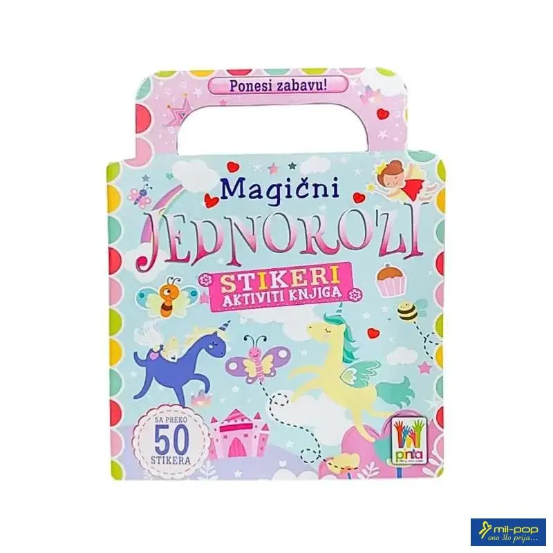 PONESI ZABAVU - MAGIČNI JEDNOROZI 