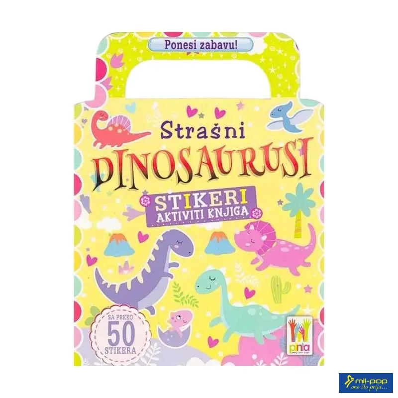 PONESI ZABAVU - STRAŠNI DINOSAURUSI 
