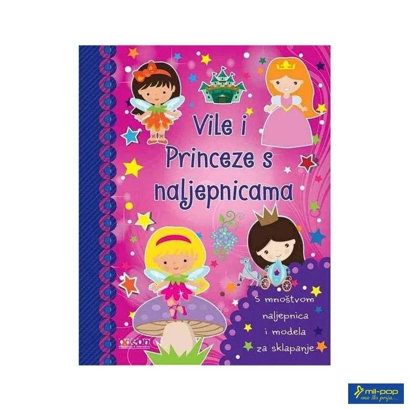 KNJIGA VILE I PRINCEZE SA NALJEPNICAMA 