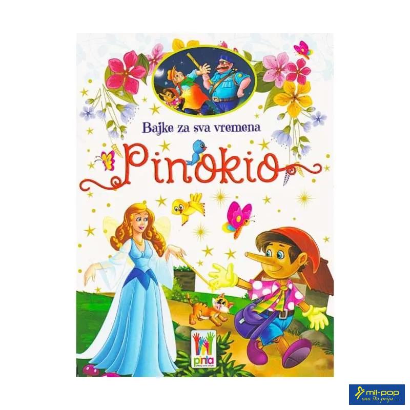 BAJKE ZA SVA VREMENA - PINOKIO 